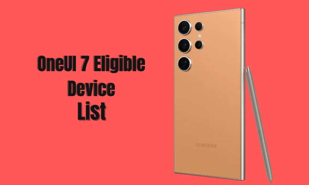 One UI 7 eligible device list